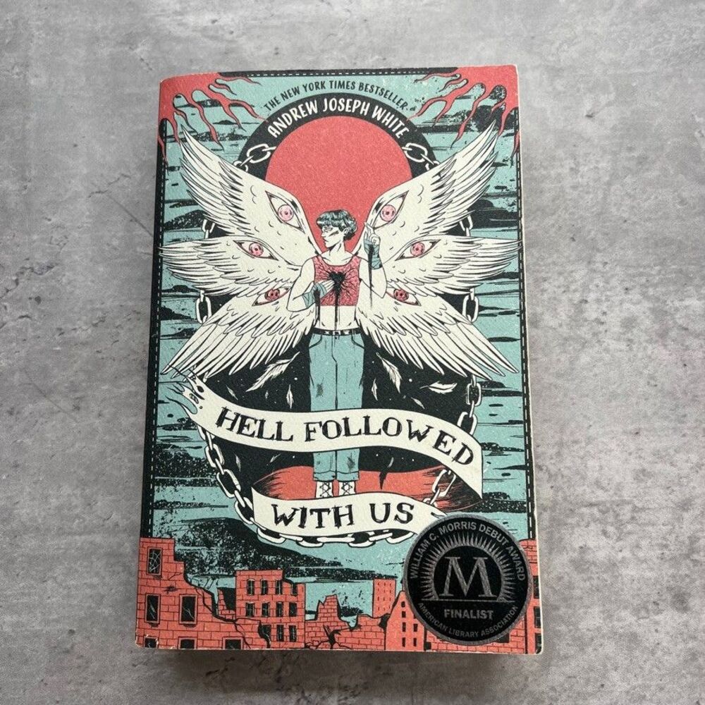 Hell Followed With Us by Andrew Joseph White Paperback NYT Bestseller